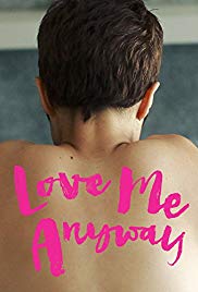 Watch Full Movie :Love Me Anyway (2014)