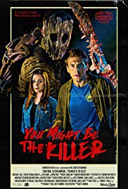 Watch Full Movie :You Might Be the Killer (2018)