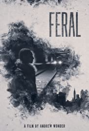 Watch Free Feral (2018)