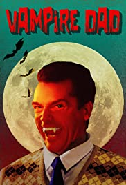 Watch Full Movie :Vampire Dad (2018)