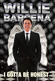 Watch Free Willie Barcena: I Gotta Be Honest (2012)