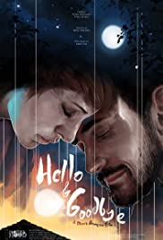 Watch Free Hello & Goodbye (2018)