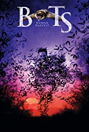 Watch Free Bats: Human Harvest (2007)