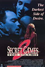 Watch Free Secret Games 2: The Escort (1993)