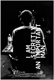 Watch Free I Am Secretly an Important Man (2010)