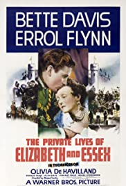 Watch Free The Private Lives of Elizabeth and Essex (1939)