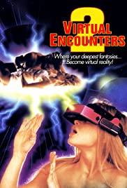 Watch Free Virtual Encounters 2 (1998)