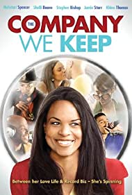 Watch Free The Company We Keep (2010)