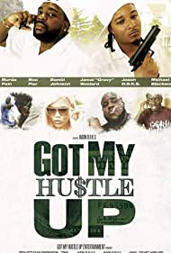 Watch Free Got my Hustle Up (2018)