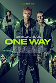 Watch Free One Way (2022)