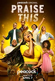 Watch Full Movie :Praise This (2023)