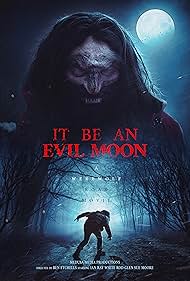 Watch Free It Be an Evil Moon (2023)