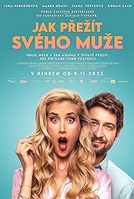 Watch Full Movie :Jak prezit sveho muze (2023)