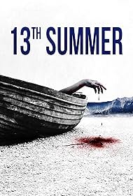 Watch Full Movie :The 13th Summer (2022)