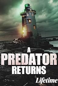 Watch Free A Predator Returns (2021)