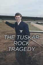 Watch Free The Tuskar Rock Tragedy (2022)