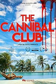 Watch Free The Cannibal Club (2018)