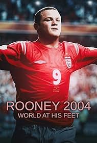 Watch Full Movie :Rooney 2004 World at his Feet (2024)