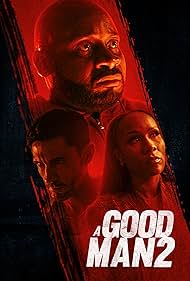 Watch Free A Good Man 2 (2024)