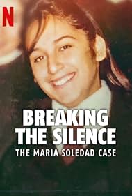 Watch Free Breaking the Silence The Maria Soledad Case (2024)