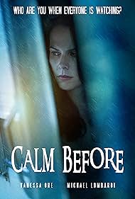 Watch Free Calm Before (2021)