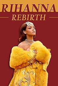 Watch Free Rihanna Rebirth (2023)