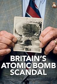 Watch Free Britains Atomic Bomb Scandal (2024)