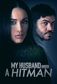 Watch Full Movie :My Husband Hired a Hitman (2024)