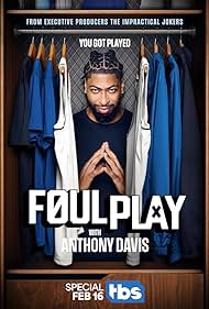 Watch Free Foul Play with Anthony Davis (2025)