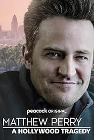 Watch Free Matthew Perry A Hollywood Tragedy (2025)