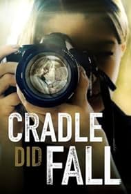 Watch Free Cradle Did Fall (2021)