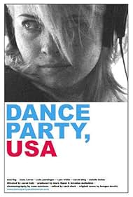 Watch Free Dance Party, USA (2006)