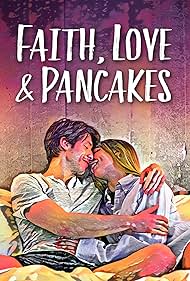 Watch Free Faith, Love Pancakes (2024)