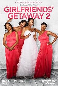 Watch Free Girlfriends Getaway 2 (2015)