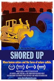 Watch Free Shored Up (2013)