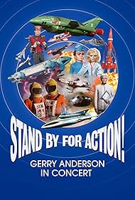 Watch Free Stand by for Action Gerry Anderson in Concert (2022)