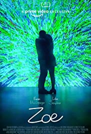 Watch Full Movie :Zoe (2018)