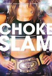 Watch Full Movie :Chokeslam (2017)