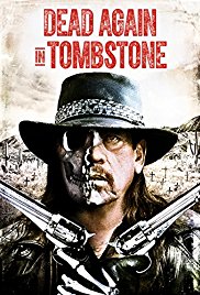 Watch Free Dead Again in Tombstone (2017)