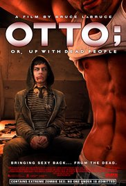 Watch Full Movie :Otto; or, Up with Dead People (2008)