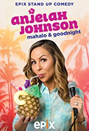 Watch Free Anjelah Johnson: Mahalo &amp; Good Night (2017)