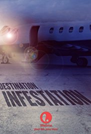 Watch Free Destination: Infestation (2007)