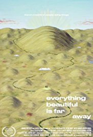 Watch Free Everything Beautiful Is Far Away (2015)